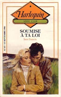 Livrenpoche : Soumise à ta loi - Sara Francis - Livre