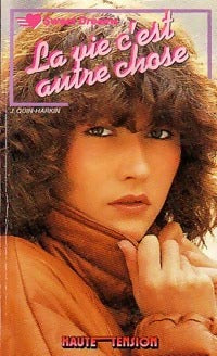 Livrenpoche : La vie, c'est autre chose - Janet Quin-Harkin - Livre