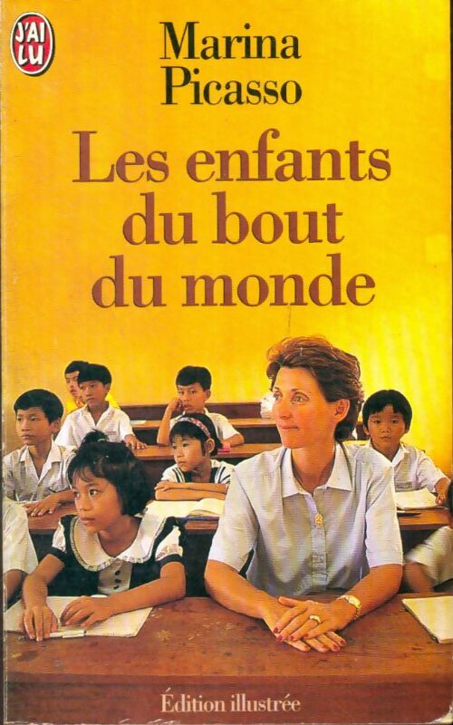 Livrenpoche : Les enfants du bout du monde - Marina Picasso - Livre
