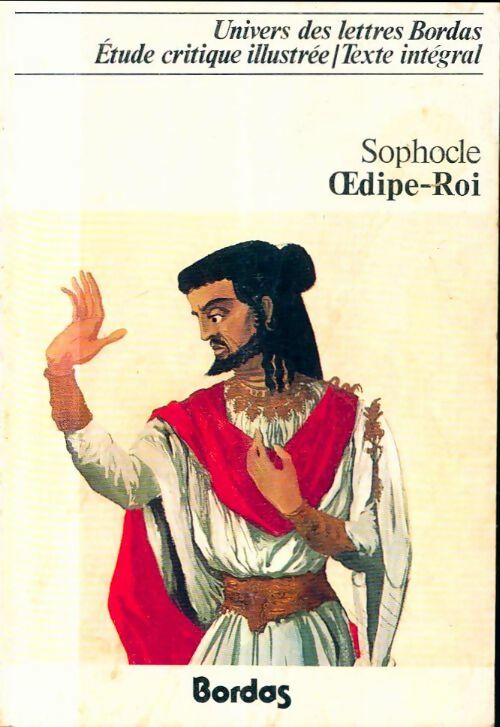 Oedipe roi - Sophocle -  Univers des Lettres - Livre