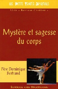 Livrenpoche : Mystère et sagesse du corps - Dominique Bertrand - Livre