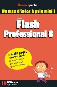 Livrenpoche : Flash profesionnal 8 - Abstrakt Graphics - Livre