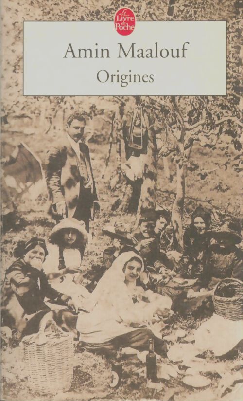 Livrenpoche : Origines - Amin Maalouf - Livre
