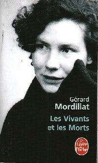Livrenpoche : Les vivants et les morts - Gérard Mordillat - Livre