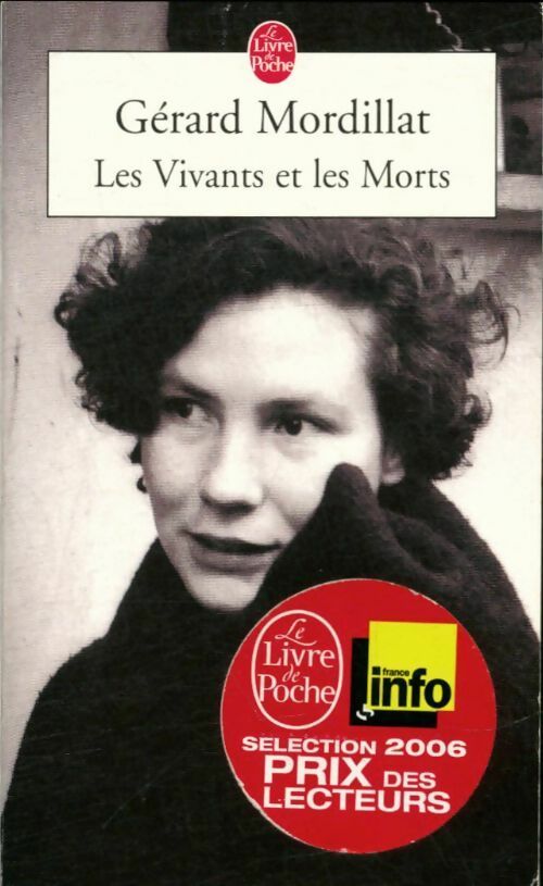 Les vivants et les morts - Gérard Mordillat -  Le Livre de Poche - Livre