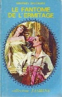Livrenpoche : Le fantôme de l'ermitage - Georges Dauchard - Livre