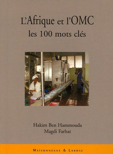 Livrenpoche : L'Afrique et l'OMC - Hakim Ben Hammouda, Magdi Farhat - Livre