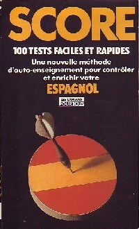 Livrenpoche : 200 tests pour connaître votre niveau en espagnol - Jean Chapron, Pierre Gerboin - Livre