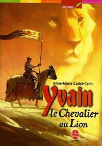 Yvain ou le chevalier au lion - Chrétien de Troyes - Livre