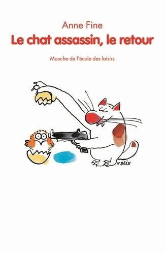 Livrenpoche : Le chat assassin, le retour - Anne Fine - Livre