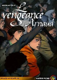 Livrenpoche : La vengeance d'Arnaud - Bertrand Solet - Livre