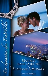 Livrenpoche : Mariage dans la jet-set / Scandale à Monaco - Leandra Logan, Margaret St George - Livre