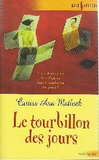 Livrenpoche : Le tourbillon des jours - Curtiss Ann Matlock - Livre
