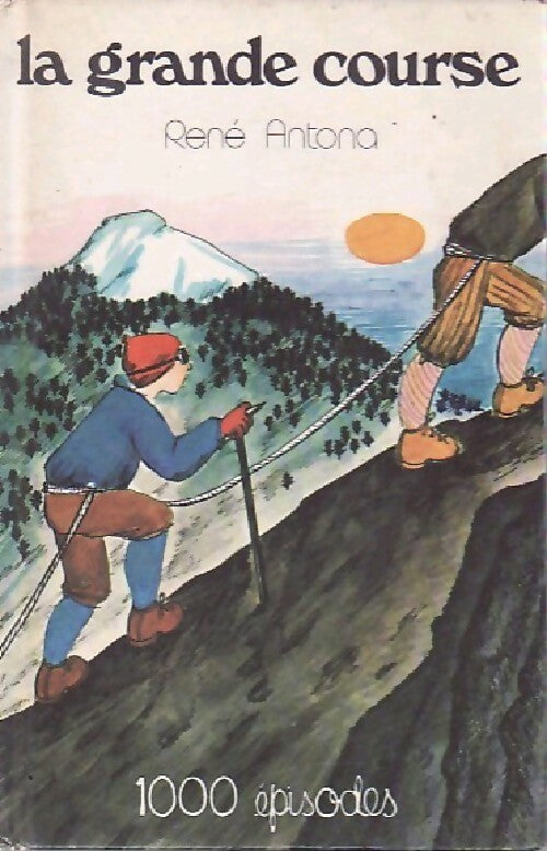Livrenpoche : La grande course - René Antona - Livre