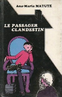 Livrenpoche : Le passager clandestin - Ana Maria Matute - Livre