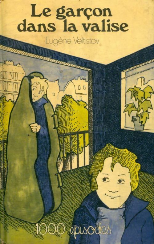 Livrenpoche : Le garçon dans la valise - Eugène Veltistov - Livre