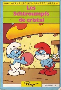 Les schtroumpfs de cristal - Peyo - Livre