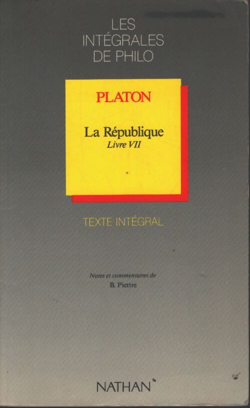 La République, Livre VII - Collectif - Livre