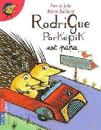Livrenpoche : Rodrigue Porképik est papa - Fanny Joly - Livre