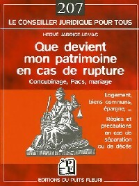 Livrenpoche : Que devient mon patrimoine en cas de rupture. Concubinage, pacs, mariage... - Hervé Jarrige-Lemas - Livre