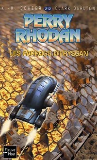 Les Farrogs d'Erysgan - Karl Herbert Scheer, Clark Darlton - Livre