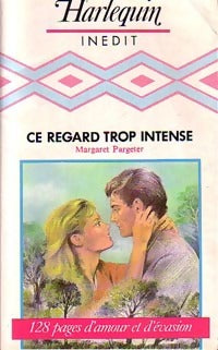 Livrenpoche : Ce regard trop intense - Margaret Pargeter - Livre