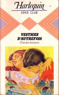 Livrenpoche : Vestiges d'autrefois - Claudia Jameson - Livre