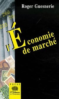 L'économie de marché - Roger Guesnerie - Livre