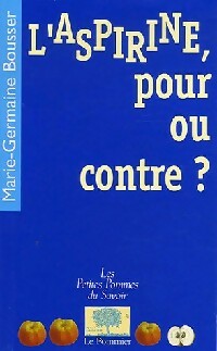 Livrenpoche : L'aspirine, pour ou contre ? - Marie-Germaine Bousser - Livre