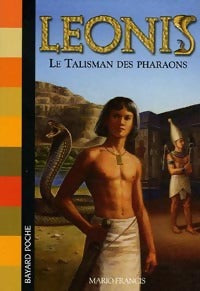 Livrenpoche : Le talisman des pharaons - Mario Francis - Livre