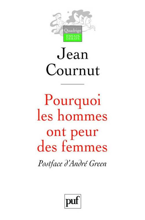 Livrenpoche : Pourquoi les hommes ont peur des femmes - Jean Cournut - Livre