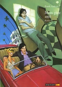Livrenpoche : Mon pire ami - Franck Andriat - Livre