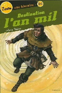 Livrenpoche : Destination l'an mil - Johan Heliot - Livre