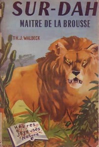 Livrenpoche : Sur-Dah, maître de la brousse - Th. J Waldeck - Livre