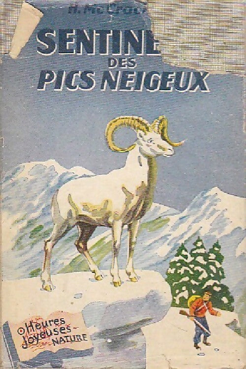 Sentinelle des pics neigeux - H. Mac Cracken - Livre