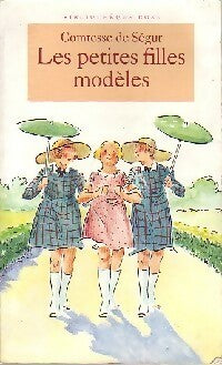 Livrenpoche : Les petites filles modèles - Comtesse De Ségur - Livre