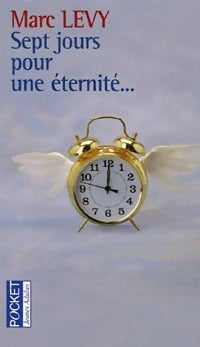 Livrenpoche : Sept jours pour une éternité... - Marc Lévy - Livre