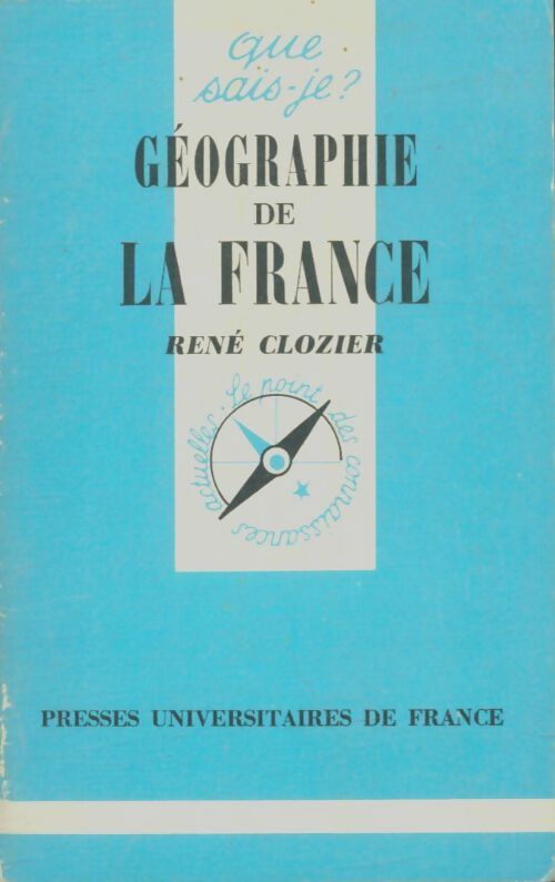 Livrenpoche : Géographie de la France - René Clozier - Livre