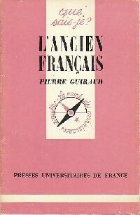 Livrenpoche : L'ancien français - Pierre Guiraud - Livre