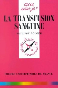Livrenpoche : La transfusion sanguine - Philippe Rouger - Livre
