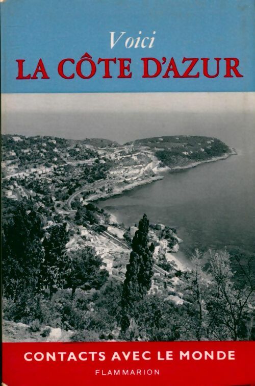 La Côte d'Azur - Jan Brusse -  Contacts avec le monde - Livre