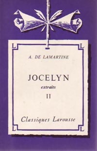 Jocelyn Tome II - Alphonse De Lamartine -  Classiques Larousse - Livre