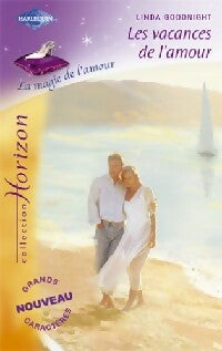 Livrenpoche : Les vacances de l'amour - Linda Goodnight - Livre