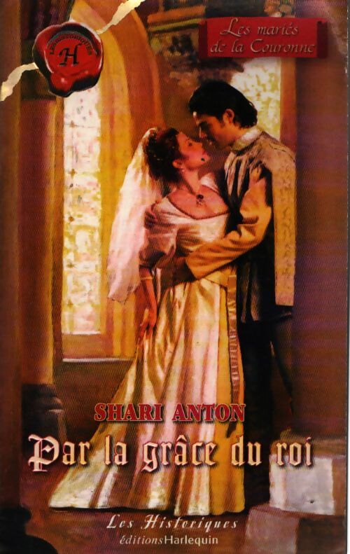 Par la grâce du roi - Shari Anton - Livre