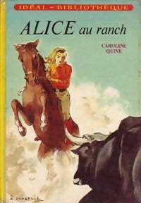 Livrenpoche : Alice au ranch - Caroline Quine - Livre