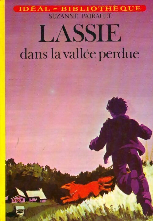 Livrenpoche : Lassie dans la vallée perdue - Suzanne Pairault - Livre