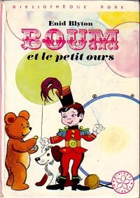 Boum et le petit ours - Enid Blyton - Livre