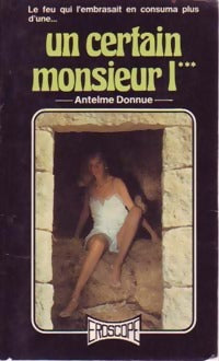 Un certain monsieur L*** - Antelme Donnue - Livre