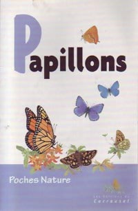 Livrenpoche : Papillons - Robert Goodden, Rosemary Goodden - Livre