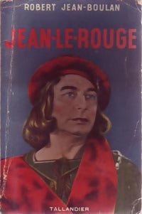 Livrenpoche : Jean-le-Rouge - Robert Jean-Boulan - Livre